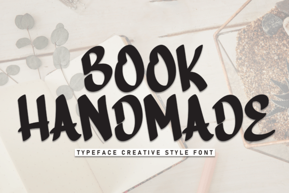 Book Handmade: A Display Font That Makes Campaign Messages Feel Personal