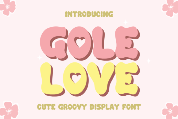 Boost Your Brand with Gole Love Font