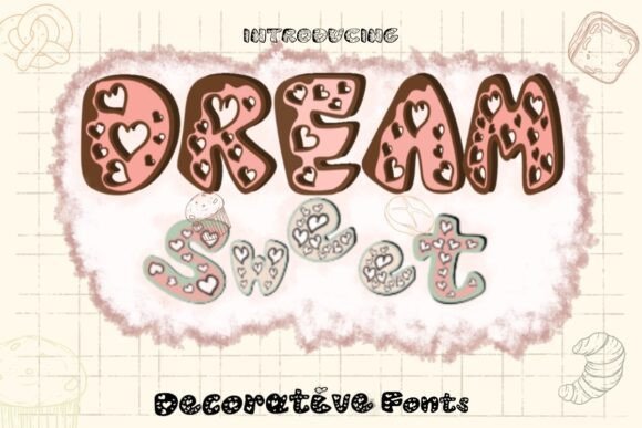 Dream Sweet Font: A Playful Typeface for Digital Branding and Web Design