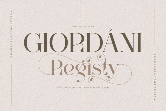 Giordani Registy Review: A Serif Typeface for Elegant Branding