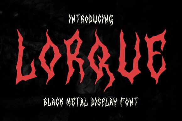 Lorque Black Metal Display Font for Bold Campaign Visuals