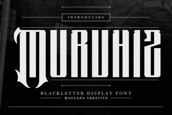 Murvhiz: A Blackletter Display Font for Bold Web Design