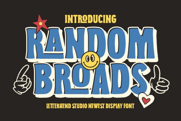 Random Broads: A Playful Sans Serif Display Font for Web Design