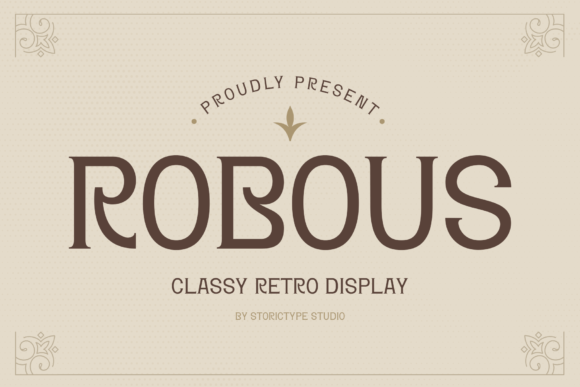 Robous: A Classy Retro Display Font for Campaigns