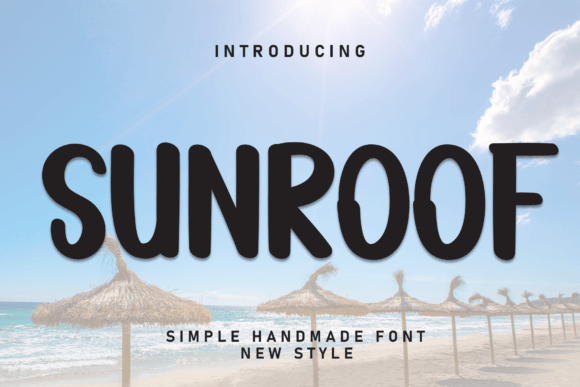 Sunroof: A Handwritten Font That Brings Warmth to Handmade Products
