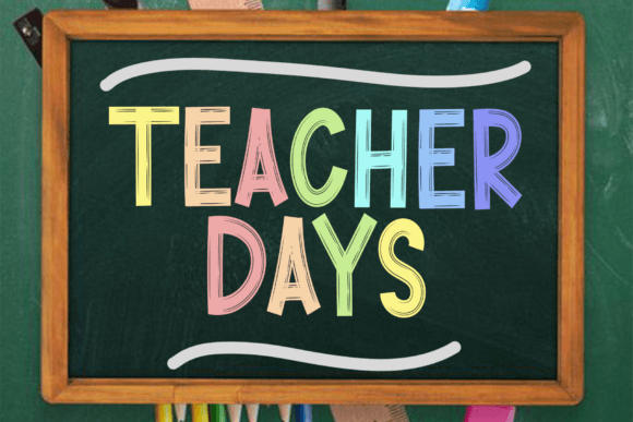 Teacher Days: A Font That Speaks with Festive Charm