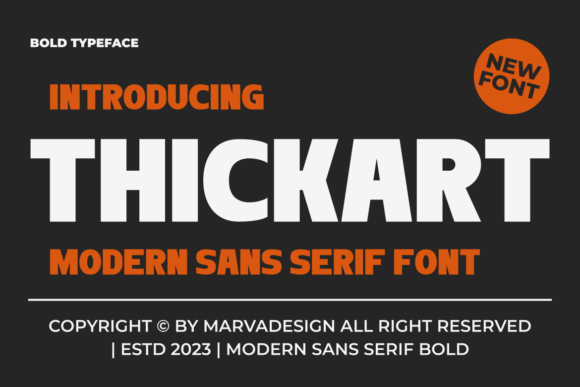 Thickart: A Modern Sans Serif Font That Makes Small Brands Look Polished