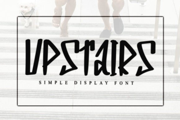 Upstairs: A Friendly Display Font for Creative Branding